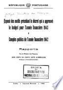 Exposé des motifs précédant le décret qui a approuvé le budget pour l'année financieère et comptes publics de l'année financiére