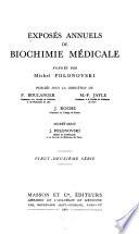 Exposés annuels de biochimie médicale