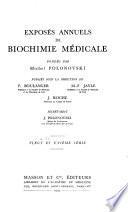 Exposés annuels de biochimie médicale