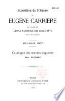 Exposition de l'oeuvre de Eugène Carrière au Palais de l'Ecole Nationale des Beaux-arts, quai Malaquais