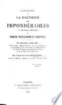 Exposition de la doctrine des impondérables ou nouveaux principes de médecine transcendante et analytique, etc