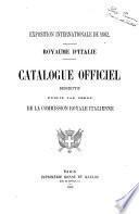 Exposition internationale de 1862 Royaume d'Italie publié par ordre de la Commission Royale italienne