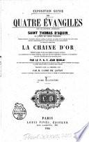 Exposition suivie des quatre évangiles par Saint Thomas d'Aquin