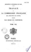 Exposition universelle de 1851. Travaux de la commission française sur l'industrie des nations