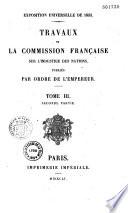 Exposition universelle de 1851. Travaux de la commission française sur l'industrie des nations