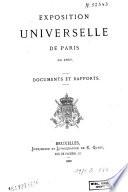 Exposition universelle de Paris en 1867. Documents et rapports