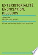 Exterritorialité, énonciation, discours