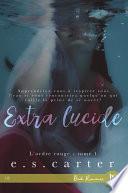 Extra lucide