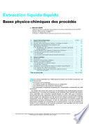 Extraction liquide-liquide: Bases Physico-chimiques des Procedes