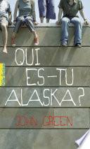 EXTRAIT – Qui es-tu Alaska ?