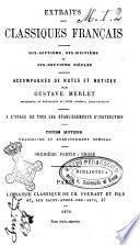 *Extraits des classiques français : dix-septième, dix-huitième et dix-neuvième siècles