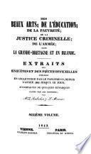 Extraits des enquetes et des pieces officielles publiees en Angleterre par le Parlement depuis 1833 jusqu'a ce jour, accompagnes de quelques remarques (Gesammttitel.)