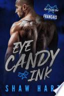 Eye Candy Ink: Deuxième génération