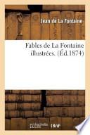 Fables de La Fontaine Illustrees.