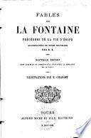 Fables de La Fontaine, précédées de