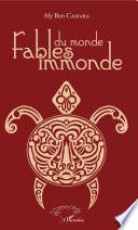 Fables du monde immonde
