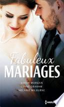 Fabuleux mariages