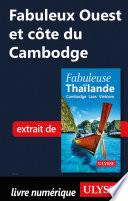 Fabuleux ouest et côte du Cambodge