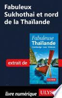 Fabuleux Sukhothai et nord de la Thaïlande