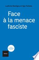 Face à la menace fasciste