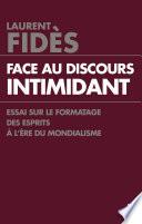 Face au discours intimidant