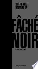 Fâché noir
