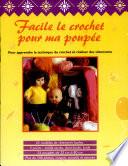 Facile le crochet pour ma poupée