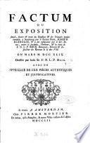 Factum ou exposition simple, sincère & vraie des Injustices & des Cruautés inouies commises à Strasbourg par le Préteur Roial Joseph Klinglin, ... en mars 1749