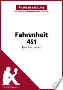 Fahrenheit 451 de Ray Bradbury (Analyse de l'oeuvre)