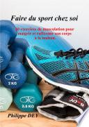 FAIRE DU SPORT CHEZ SOI