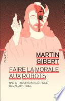 Faire la morale aux robots