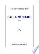 Faire mouche