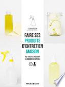 Faire ses produits d'entretien maison