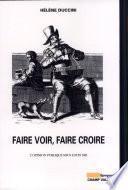 Faire voir, faire croire