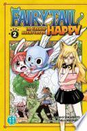 Fairy Tail - La grande aventure de Happy