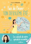 Fais de l’hiver ton deuxième été