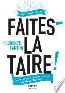 Faites-la taire ! Les meilleurs tweets d'esprit de Rosa Rosam @intwittoveritas