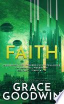 Faith: La Saga de l’Ascension Coffret: Tomes 4 - 6