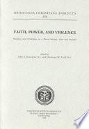 Faith, Power, and Violence