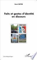 Faits et gestes d'identité en discours