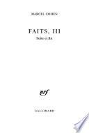 Faits: Suite et fin