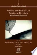 Families and End–of–Life Treatment Decisions