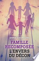 Famille recomposée : l'envers du décor
