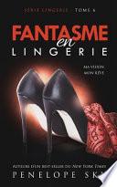 Fantasme En Lingerie