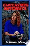 Fantasmes Interdits (vol 16)