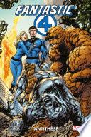 Fantastic Four : Antithèse