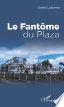 FANTOME DU PLAZA (LE)