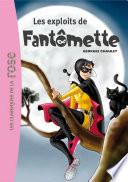 Fantômette 01 - Les exploits de Fantômette