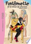 Fantômette 16 - Fantômette et le trésor du pharaon