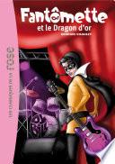 Fantômette 41 - Fantômette et le dragon d'or